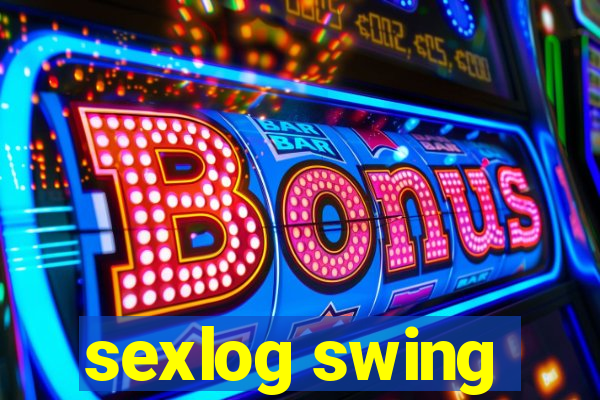 sexlog swing